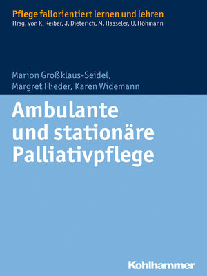 cover image of Ambulante und stationäre Palliativpflege